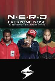 N.E.R.D.: Everyone Nose (All the Girls Standing in the Line for the Bathroom)