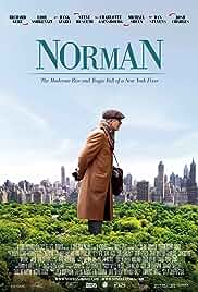 Norman: The Moderate Rise and Tragic Fall of a New York Fixer