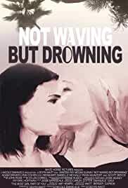 Not Waving But Drowning