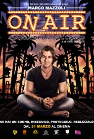 On Air: Storia di un Successo