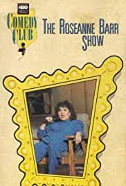 On Location: The Roseanne Barr Show