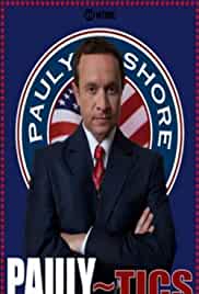 Pauly Shore's Pauly~tics