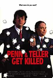 Penn & Teller Get Killed