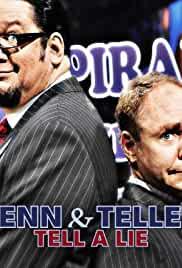 Penn & Teller Tell a Lie