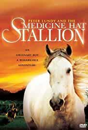 Peter Lundy and the Medicine Hat Stallion