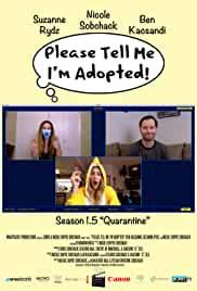 Please Tell Me I'm Adopted!