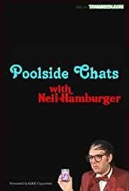 Poolside Chats with Neil Hamburger
