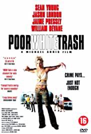 Poor White Trash
