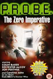 P.R.O.B.E.: The Zero Imperative