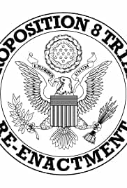 Proposition 8 Trial Re-Enactment