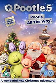Q Pootle 5: Pootle All the Way!