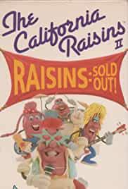 Raisins Sold Out: The California Raisins II