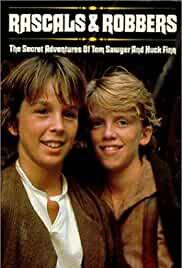 Rascals and Robbers: The Secret Adventures of Tom Sawyer and Huck Finn