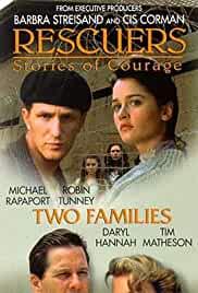 Rescuers: Stories of Courage: Two Families