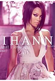 Rihanna Feat. Ne-Yo: Hate That I Love You