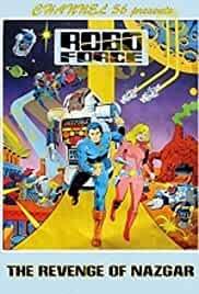 Robo Force: The Revenge of Nazgar