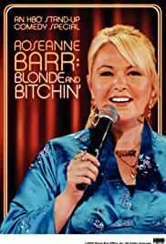 Roseanne Barr: Blonde and Bitchin'