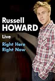 Russell Howard: Right Here, Right Now