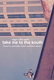 Sage + The Saints: Take Me to the South