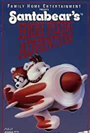 Santabear's High Flying Adventure