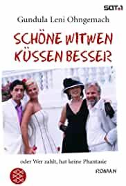 Schöne Witwen küssen besser