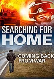 Searching for Home, Coming Back From War