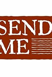 Send Me: An Original Web Series
