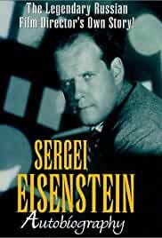 Sergei Eisenstein: Autobiography