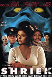 Shriek If You Know What I Did Last Friday the Thirteenth