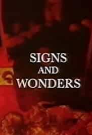 Signs and Wonders