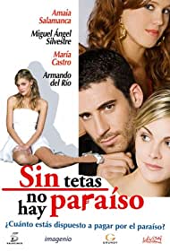 Sin tetas no hay paraíso