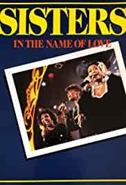 Sisters in the Name of Love