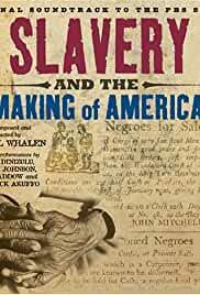 Slavery and the Making of America