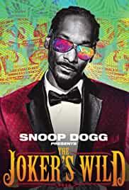 Snoop Dogg presents the Joker's Wild