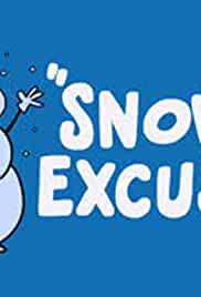 Snow Excuse