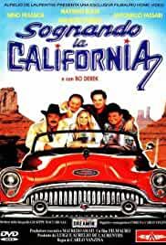 Sognando la California