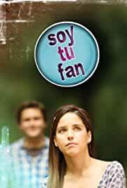 Soy tu fan