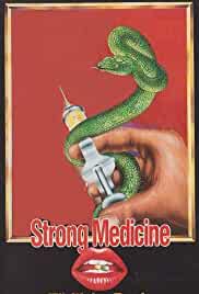 Strong Medicine
