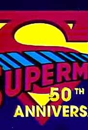 Superman 50th Anniversary