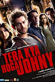 Tera Kya Hoga Johnny