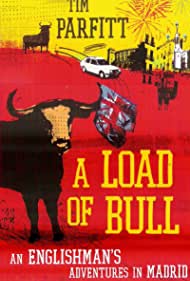 The Adventures of Señor Toro