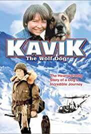 The Courage of Kavik, the Wolf Dog