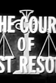 The Court of Last Resort