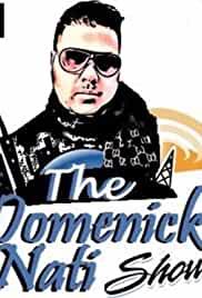 The Domenick Nati Show