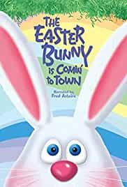 The Easter Bunny Is Comin' to Town
