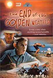 The End of the Golden Weather