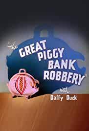 The Great Piggy Bank Robbery
