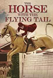 The Horse with the Flying Tail
