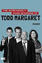 The Increasingly Poor Decisions of Todd Margaret