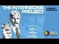 The Internecine Project